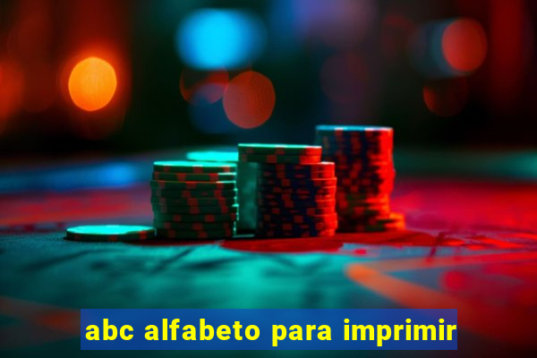 abc alfabeto para imprimir